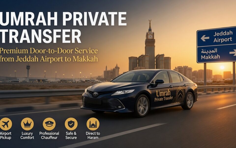 Jeddah Airport to Makkah